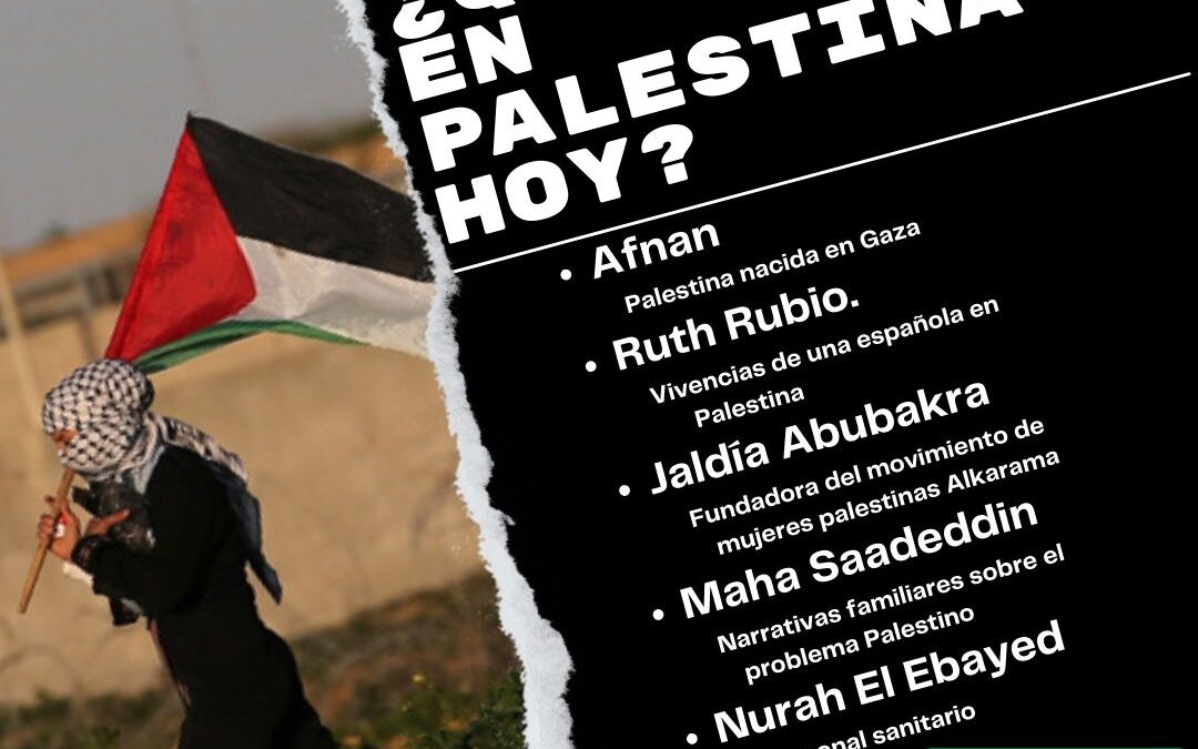 Conferencia – ¿Qué sucede en Palestina hoy?